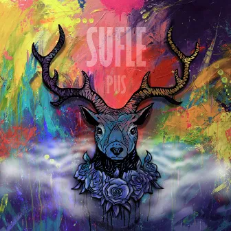 Pus by Sufle