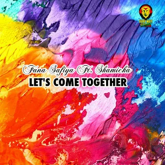 Let's Come Together by Tuff Nut Studio