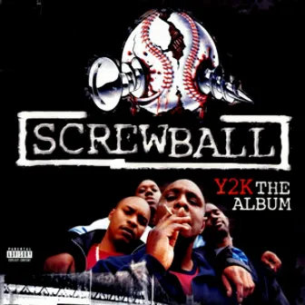 Y2k The Album by Screwball