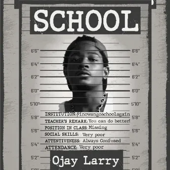 School by Ojay Larry