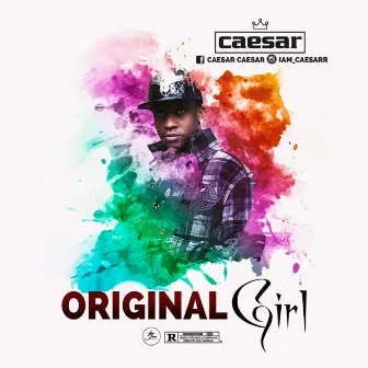 Original Girl by Caesar