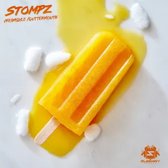 Creamsicle / Guttermouth by Stompz