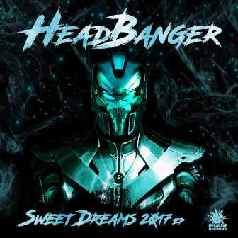 Sweet Dreams by Headbanger