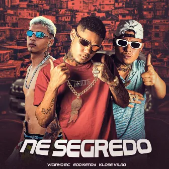 Ne Segredo by Vitinho MC