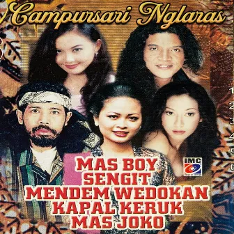 Campursari Nglaras (Mas Boy) by Boy Suro