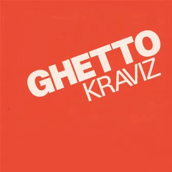 Ghetto Kraviz by Nina Kraviz