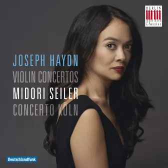 Haydn: Violin Concertos by Midori Seiler