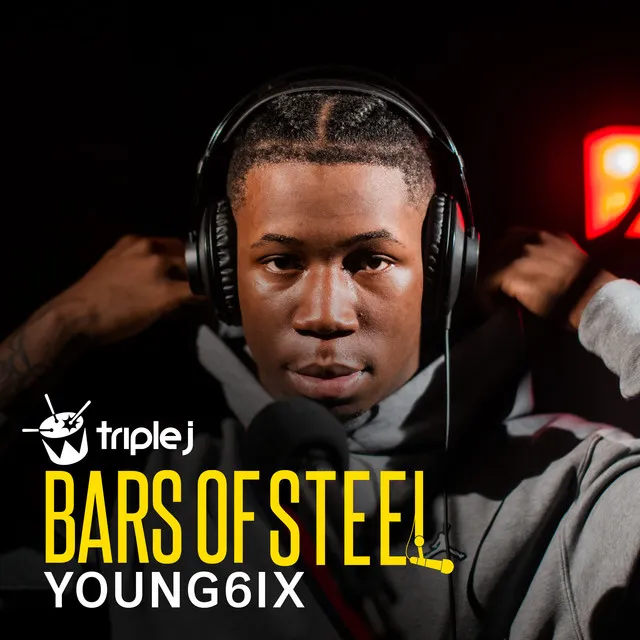 Young6ix - triple j Bars Of Steel