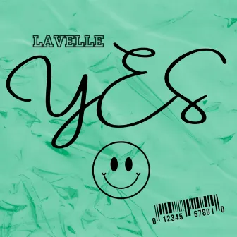 Yes by Lavelle