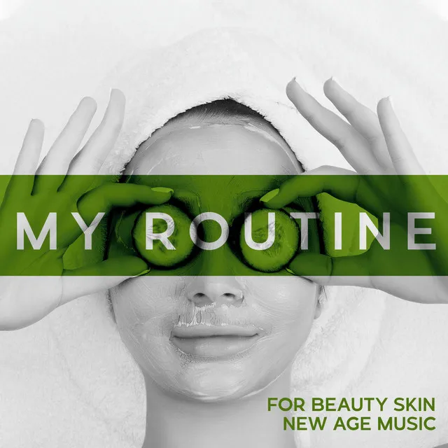 My Routine for Beauty Skin: New Age Music and Relaxation Time, Home Spa with Massage and Aromatherapy