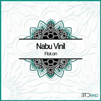 Flot On by Nabu Vinil