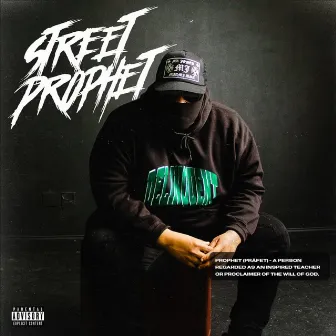 STREET PROPHET by OG Byrd