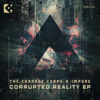 Corrupted Reality EP by Impure