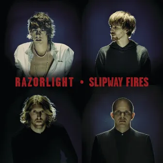 Slipway Fires by Razorlight