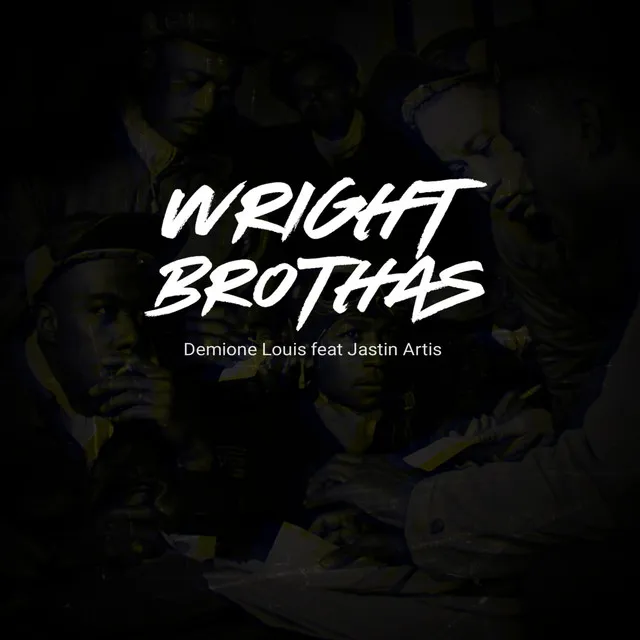 Wright Brothas