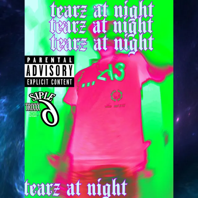 TEARZ AT NIGHT