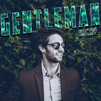 Gentleman by Ricky Vicente