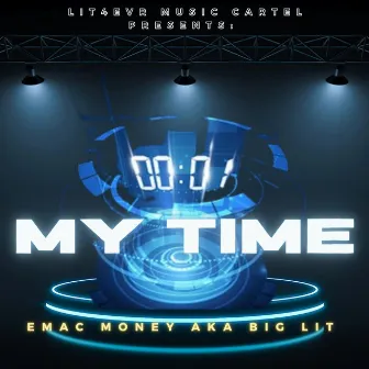 My Time by Emac Money