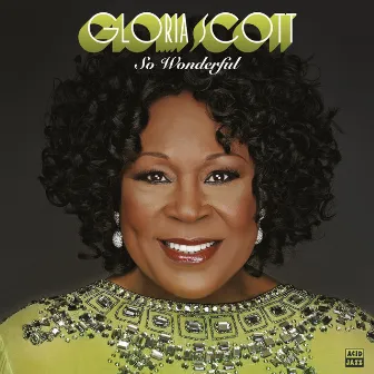 All Of The Time, You're On My Mind by Gloria Scott