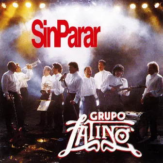 Sin Parar by Grupo Latino