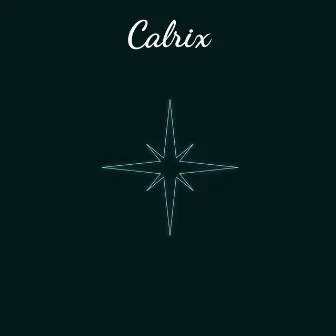 The Beginning by Calrix