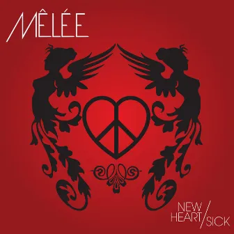 New Heart/Sick by Mêlée