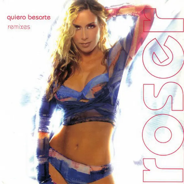 Quiero besarte (Remixes)