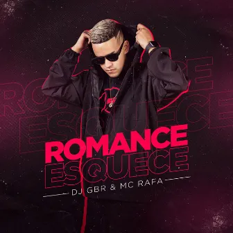 Romance Esquece by MC Rafa