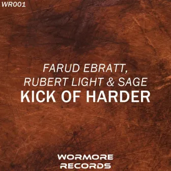 Kick Of Harder by RubertLight