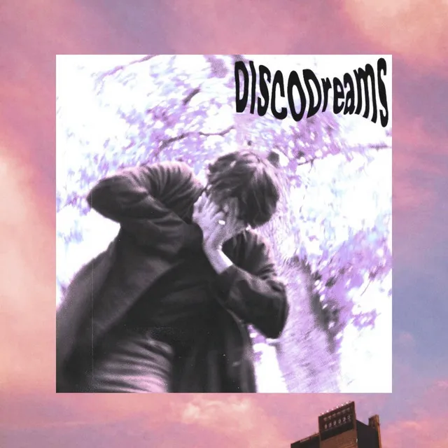 DISCODreams