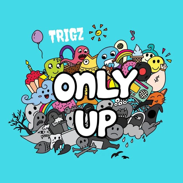 Only Up