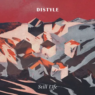 Still Life by Distyle