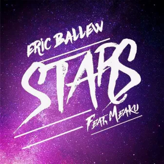 Stars (feat. Meaku) by Eric Ballew