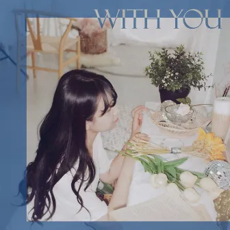 With You by YUJIN