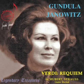 Gundula Janowitz, Vol.1: Verdi Requiem with Karajan, Lieder (Live) by Irwin Gage