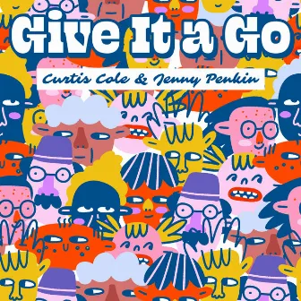 Give It a Go by Jenny Penkin