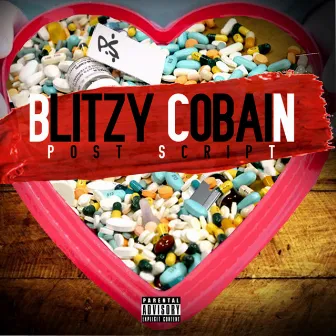 Post Script by Blitzy Cobain