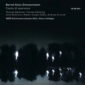 Zimmermann: Canto Di Speranza by Bernd Alois Zimmermann