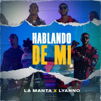 Hablando de Mi by La Manta