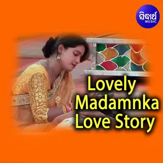 Lovely Madamnka Love Story by 