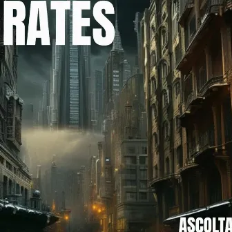 Ascolta by Rates