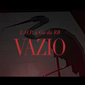 Vazio by LHP