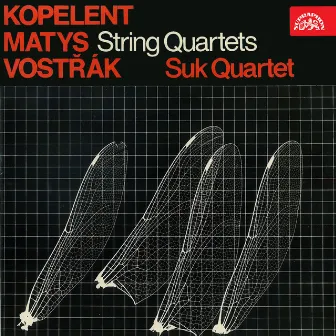 Kopelent, Matys, Vostřák: String Quartets by Suk Quartet