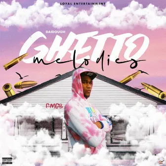 Ghetto Melodies by Daidough