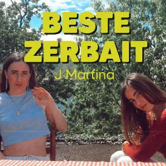 Beste Zerbait by J Martina