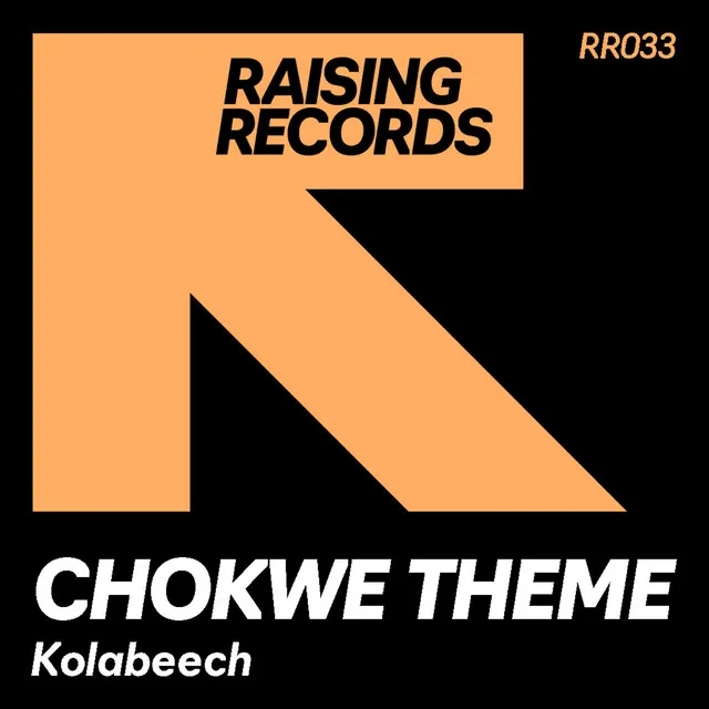 Chokwe Theme - Original Mix