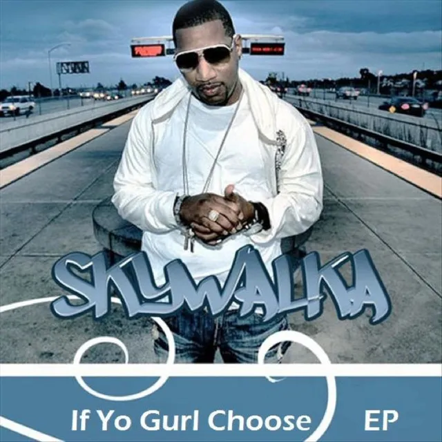 If Yo Gurl Choose - Remix