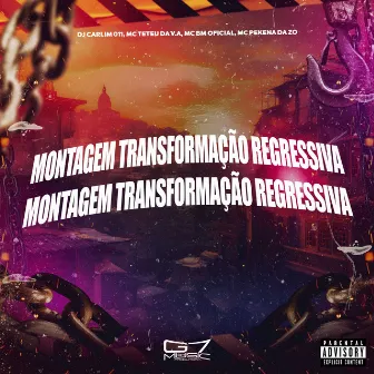 Montagem Transformação Regressiva by Mc teteu da v.a