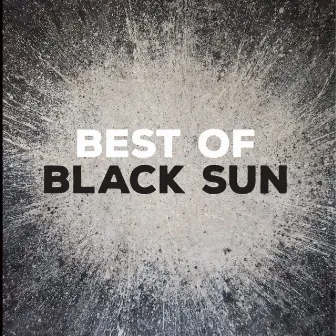 Best of Black Sun by Black Sun