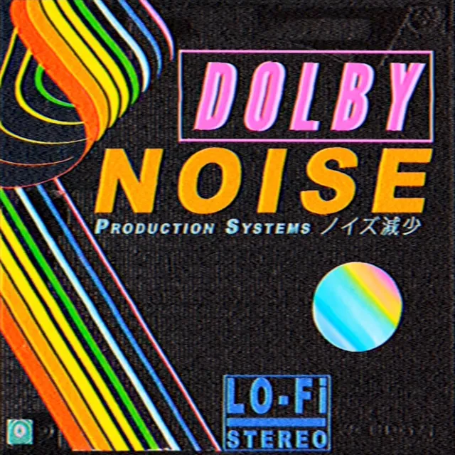 Dolby Noise